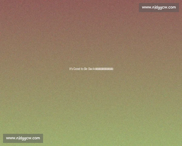 It’s Good to Be Back：一键换装重启生活节奏感